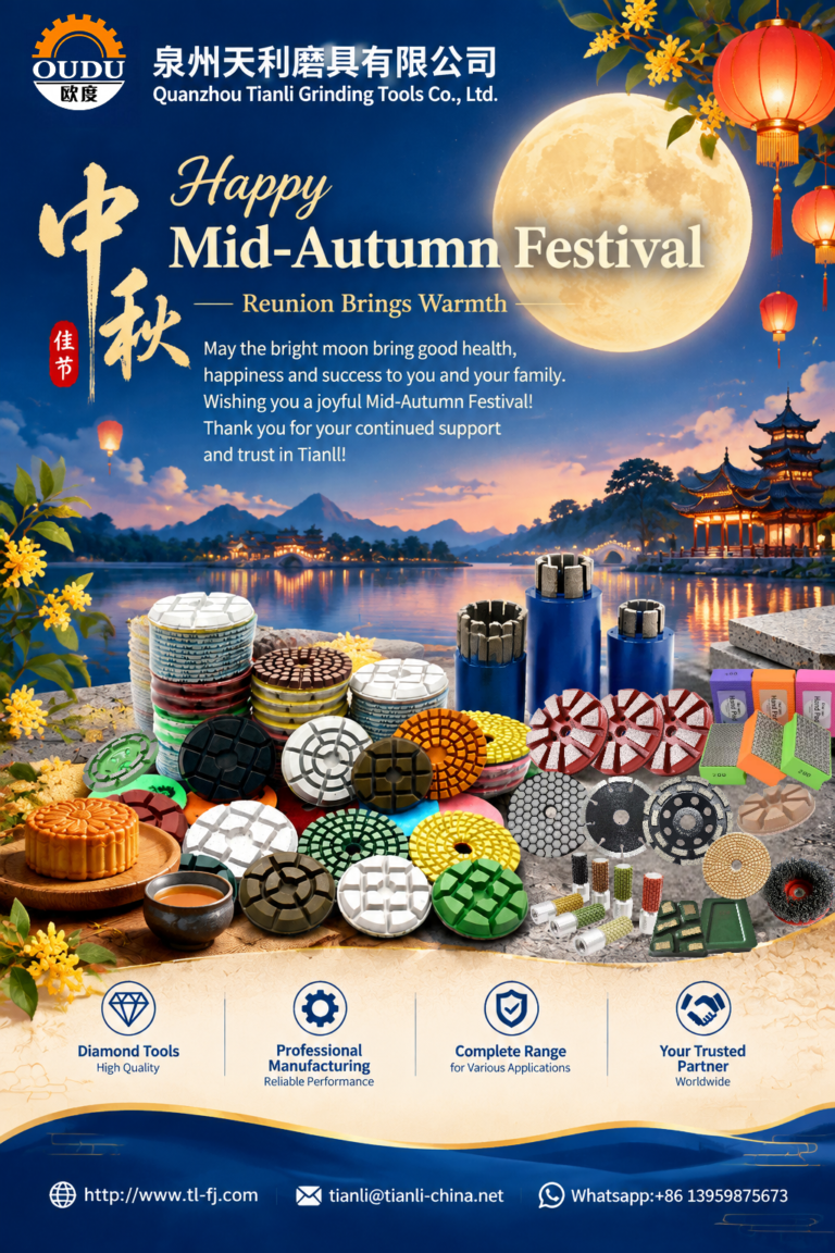 Quanzhou Tianli Grinding Tools Co., Ltd. Happy Mid-Autumn Festival poster with diamond polishing pads and diamond tools